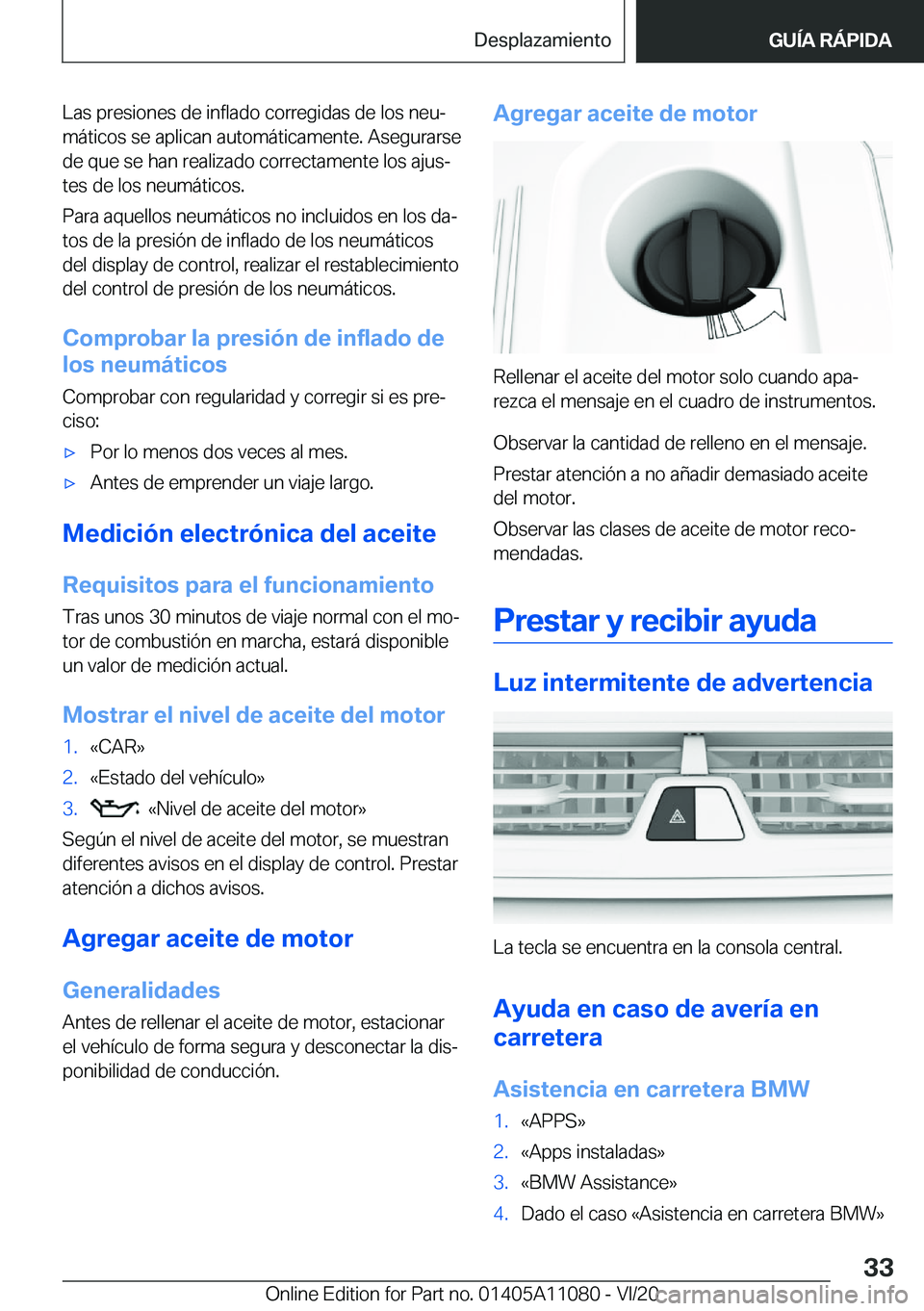 BMW 7 SERIES 2021  Manuales de Empleo (in Spanish) �L�a�s��p�r�e�s�i�o�n�e�s��d�e��i�n�f�l�a�d�o��c�o�r�r�e�g�i�d�a�s��d�e��l�o�s��n�e�uª�m�