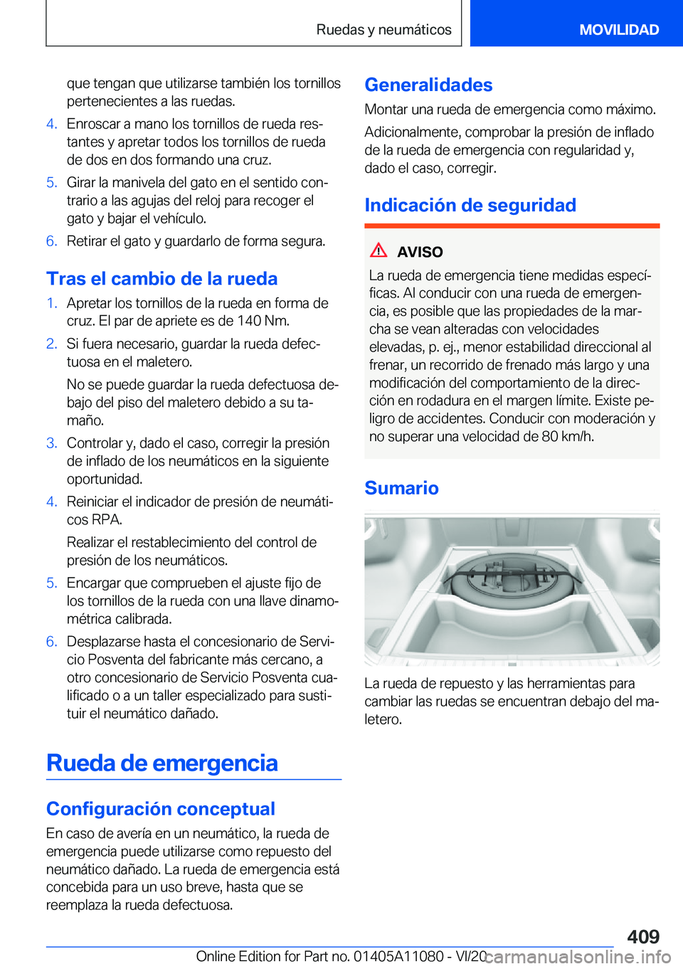 BMW 7 SERIES 2021  Manuales de Empleo (in Spanish) �q�u�e��t�e�n�g�a�n��q�u�e��u�t�i�l�i�z�a�r�s�e��t�a�m�b�i�