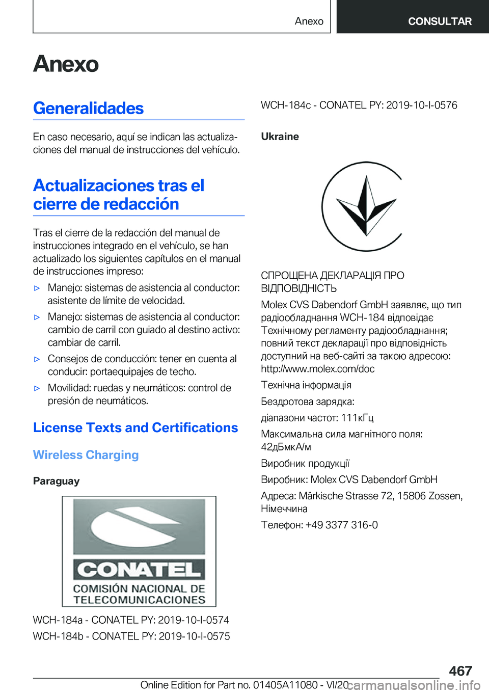 BMW 7 SERIES 2021  Manuales de Empleo (in Spanish) �A�n�e�x�o�G�e�n�e�r�a�l�i�d�a�d�e�s
�E�n��c�a�s�o��n�e�c�e�s�a�r�i�o�,��a�q�u�