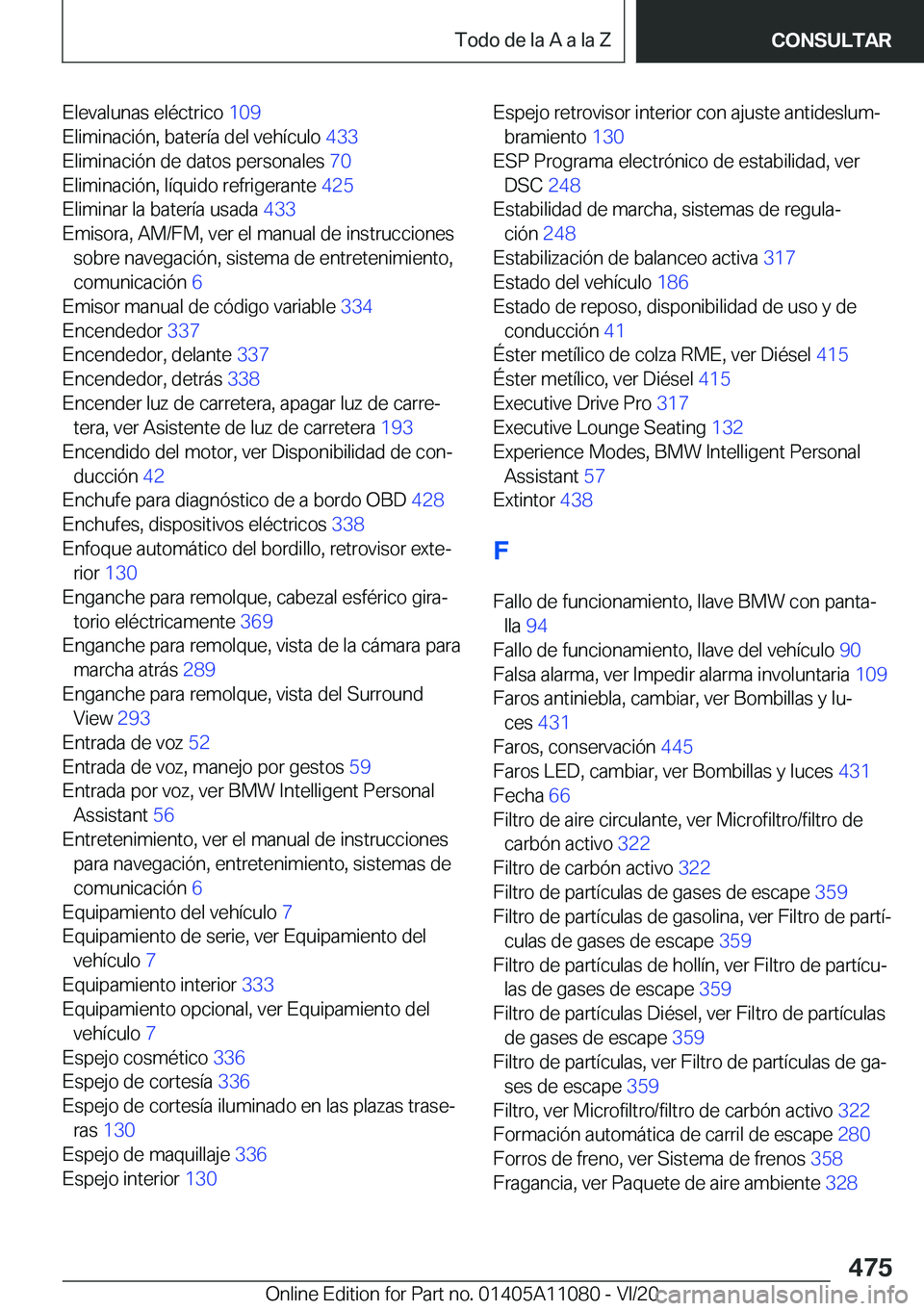 BMW 7 SERIES 2021  Manuales de Empleo (in Spanish) �E�l�e�v�a�l�u�n�a�s��e�l�