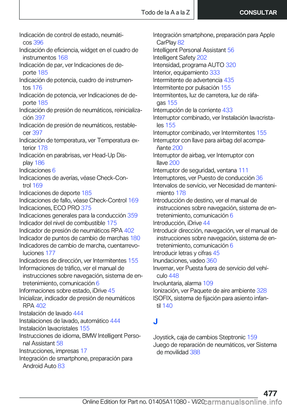 BMW 7 SERIES 2021  Manuales de Empleo (in Spanish) �I�n�d�i�c�a�c�i�