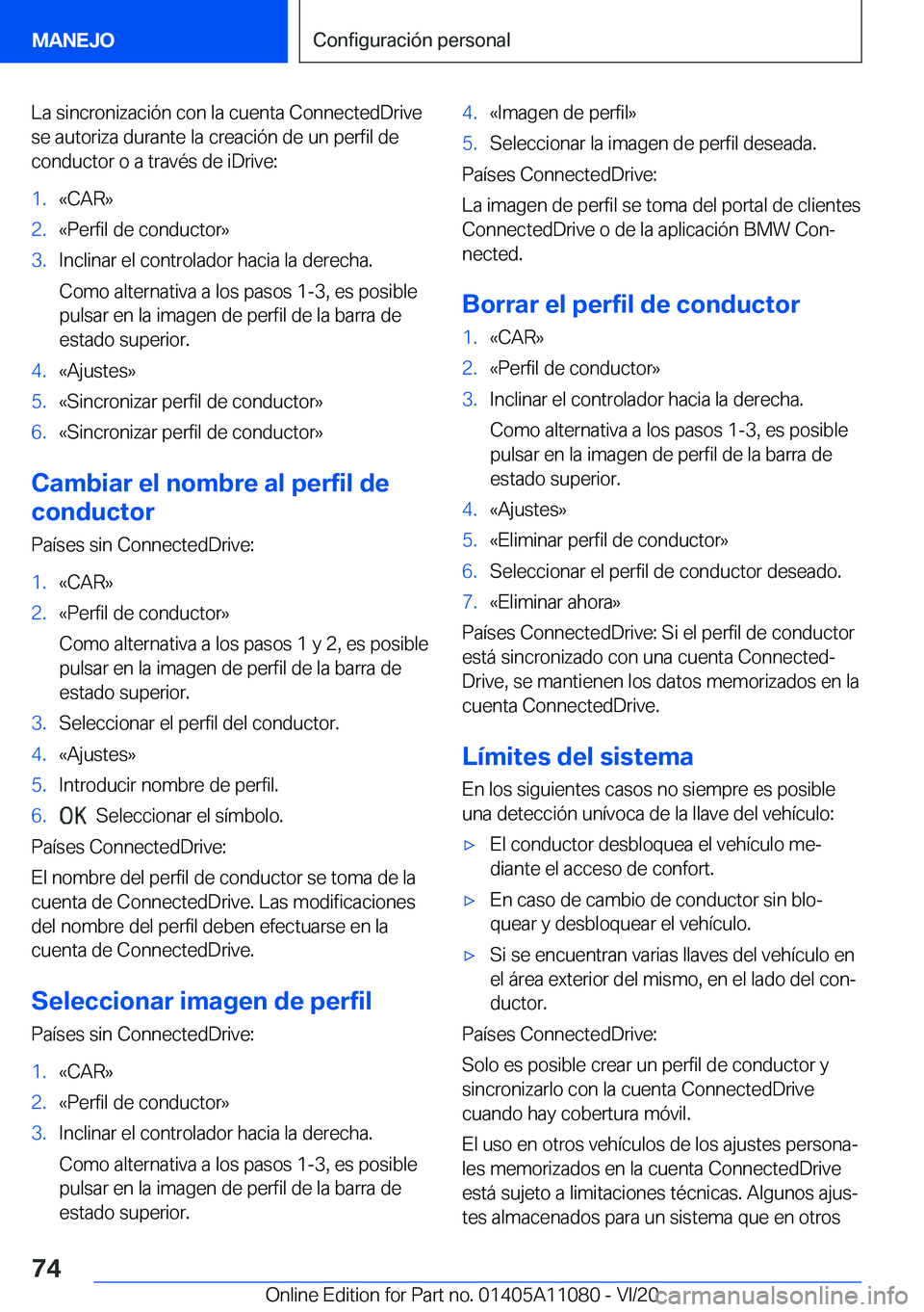 BMW 7 SERIES 2021  Manuales de Empleo (in Spanish) �L�a��s�i�n�c�r�o�n�i�z�a�c�i�