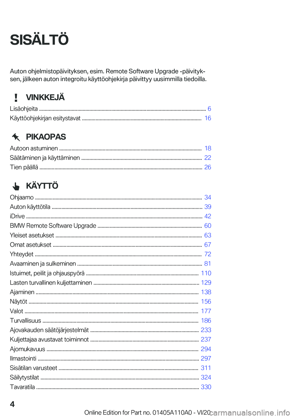 BMW 7 SERIES 2021  Omistajan Käsikirja (in Finnish) �S�I�S�