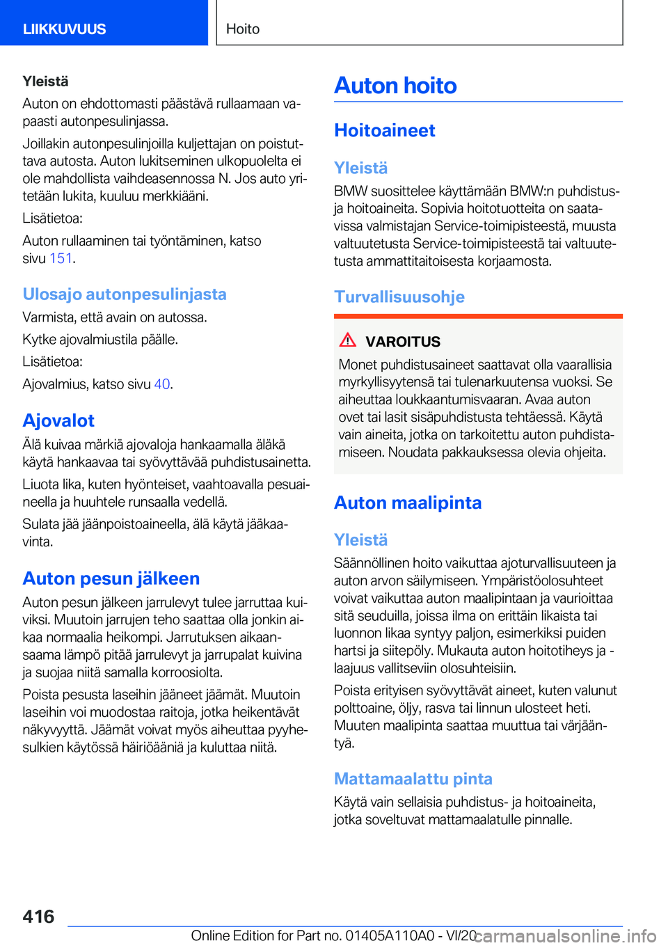 BMW 7 SERIES 2021  Omistajan Käsikirja (in Finnish)  Y l e i s t 