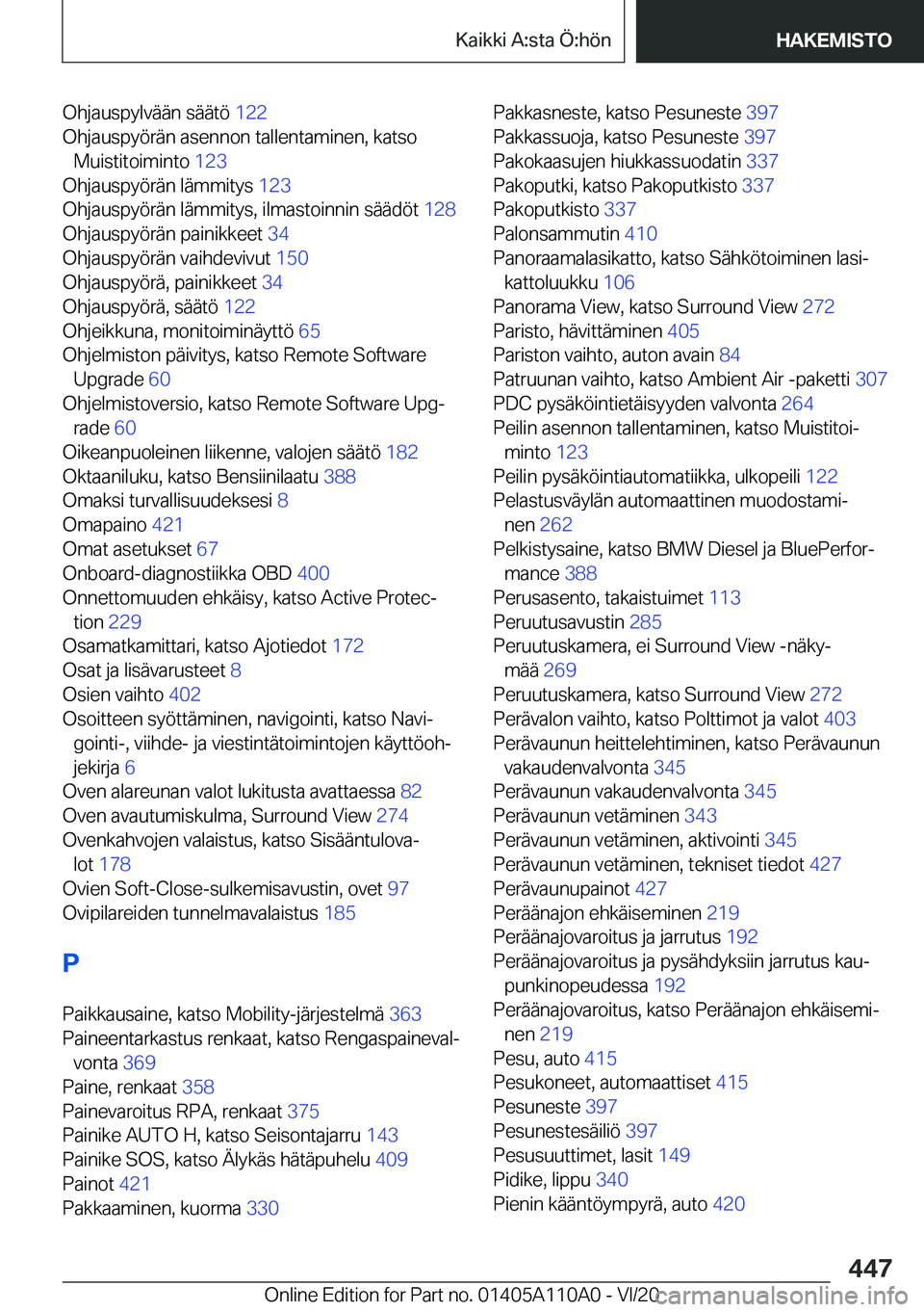 BMW 7 SERIES 2021  Omistajan Käsikirja (in Finnish) �O�h�j�a�u�s�p�y�l�v�