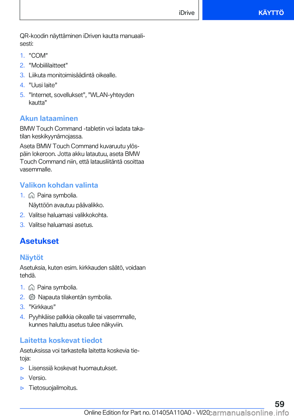 BMW 7 SERIES 2021  Omistajan Käsikirja (in Finnish) �Q�R�-�k�o�o�d�i�n��n�