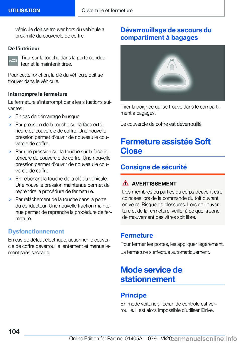 BMW 7 SERIES 2021  Notices Demploi (in French) �v�é�h�i�c�u�l�e��d�o�i�t��s�e��t�r�o�u�v�e�r��h�o�r�s��d�u��v�é�h�i�c�u�l�e��