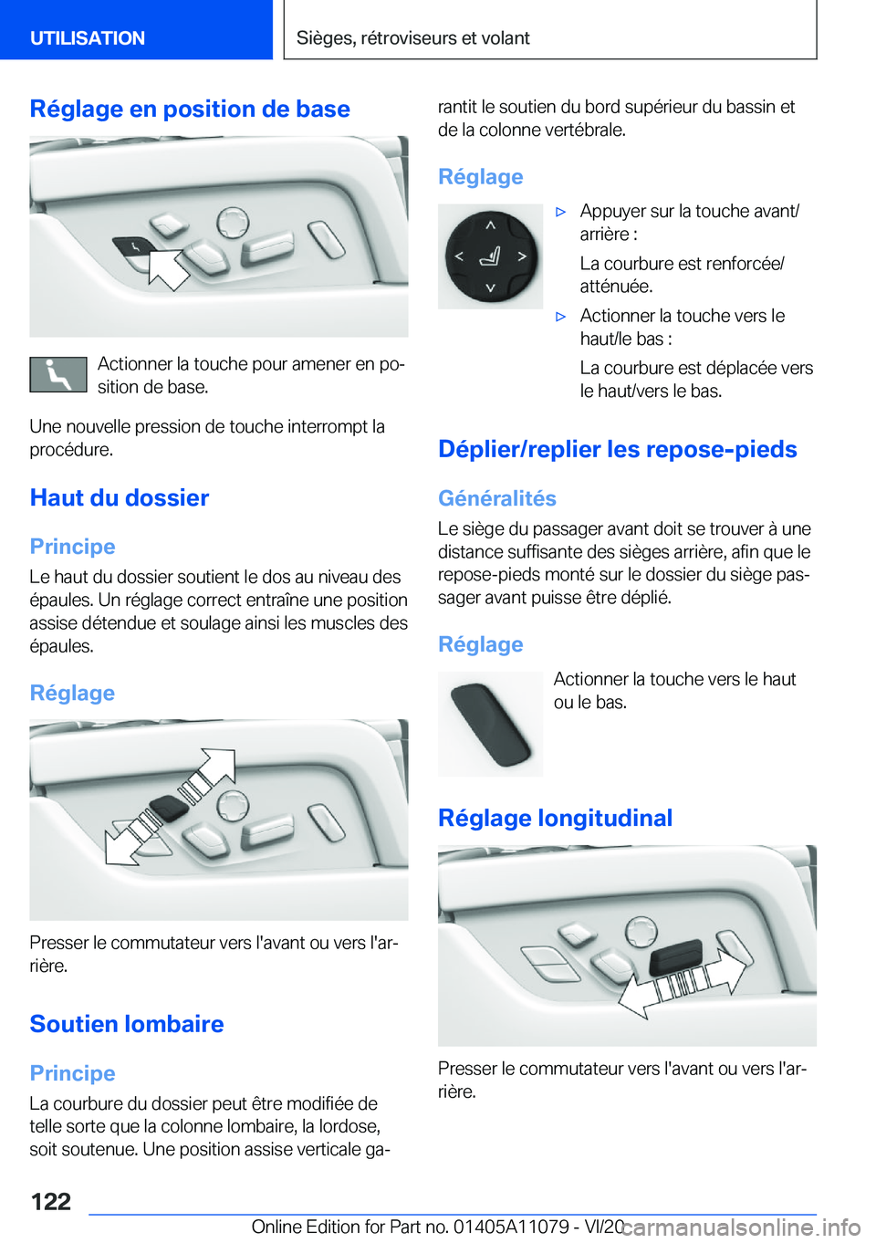 BMW 7 SERIES 2021  Notices Demploi (in French) �R�é�g�l�a�g�e��e�n��p�o�s�i�t�i�o�n��d�e��b�a�s�e
�A�c�t�i�o�n�n�e�r��l�a��t�o�u�c�h�e��p�o�u�r��a�m�e�n�e�r��e�n��p�oj�s�i�t�i�o�n��d�e��b�a�s�e�.
�U�n�e��n�o�u�v�e�l�l�e��p�r�e�s�s�