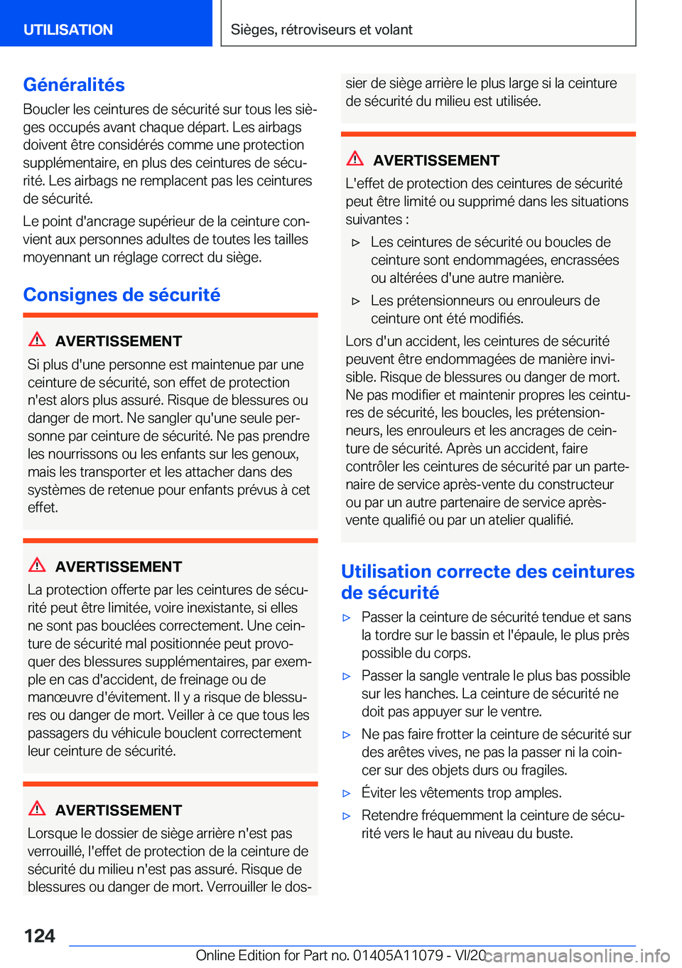 BMW 7 SERIES 2021  Notices Demploi (in French) �G�é�n�é�r�a�l�i�t�é�s�B�o�u�c�l�e�r��l�e�s��c�e�i�n�t�u�r�e�s��d�e��s�é�c�u�r�i�t�é��s�u�r��t�o�u�s��l�e�s��s�i�èj
�g�e�s��o�c�c�u�p�é�s��a�v�a�n�t��c�h�a�q�u�e��d�é�p�a�r�t�.��