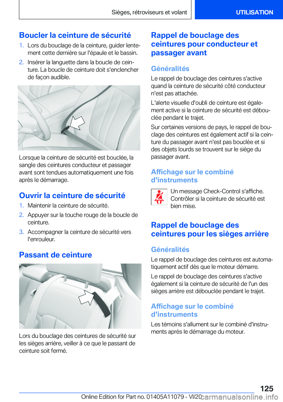 BMW 7 SERIES 2021  Notices Demploi (in French) �B�o�u�c�l�e�r��l�a��c�e�i�n�t�u�r�e��d�e��s�é�c�u�r�i�t�é�1�.�L�o�r�s��d�u��b�o�u�c�l�a�g�e��d�e��l�a��c�e�i�n�t�u�r�e�,��g�u�i�d�e�r��l�e�n�t�ej�m�e�n�t��c�e�t�t�e��d�e�r�n�i�è�r�e�