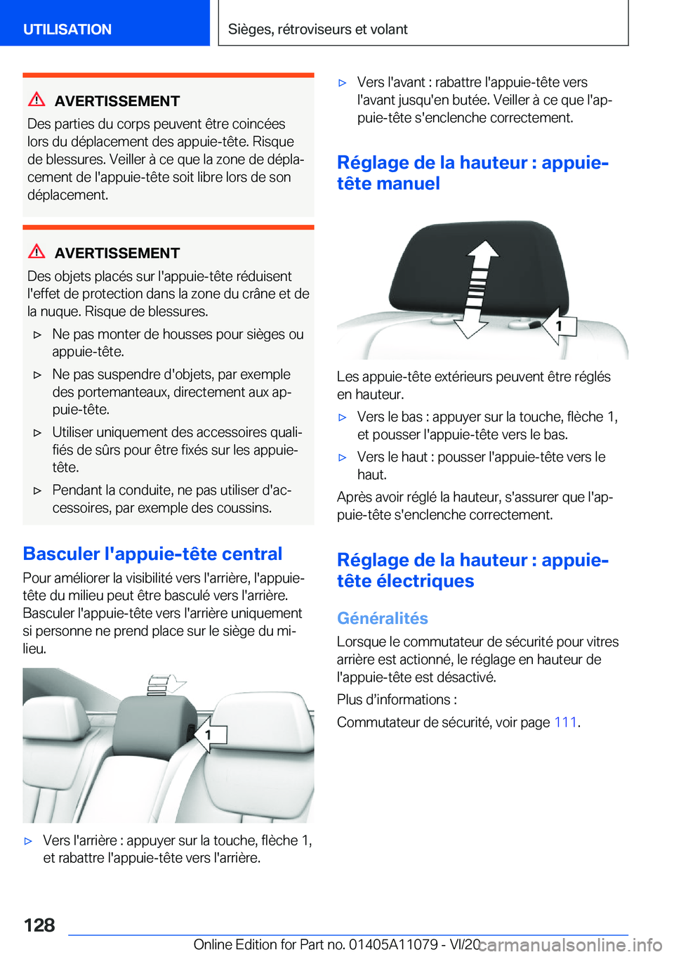 BMW 7 SERIES 2021  Notices Demploi (in French) �A�V�E�R�T�I�S�S�E�M�E�N�T
�D�e�s��p�a�r�t�i�e�s��d�u��c�o�r�p�s��p�e�u�v�e�n�t��ê�t�r�e��c�o�i�n�c�é�e�s �l�o�r�s��d�u��d�é�p�l�a�c�e�m�e�n�t��d�e�s��a�p�p�u�i�e�-�t�ê�t�e�.��R�i�s�q�u