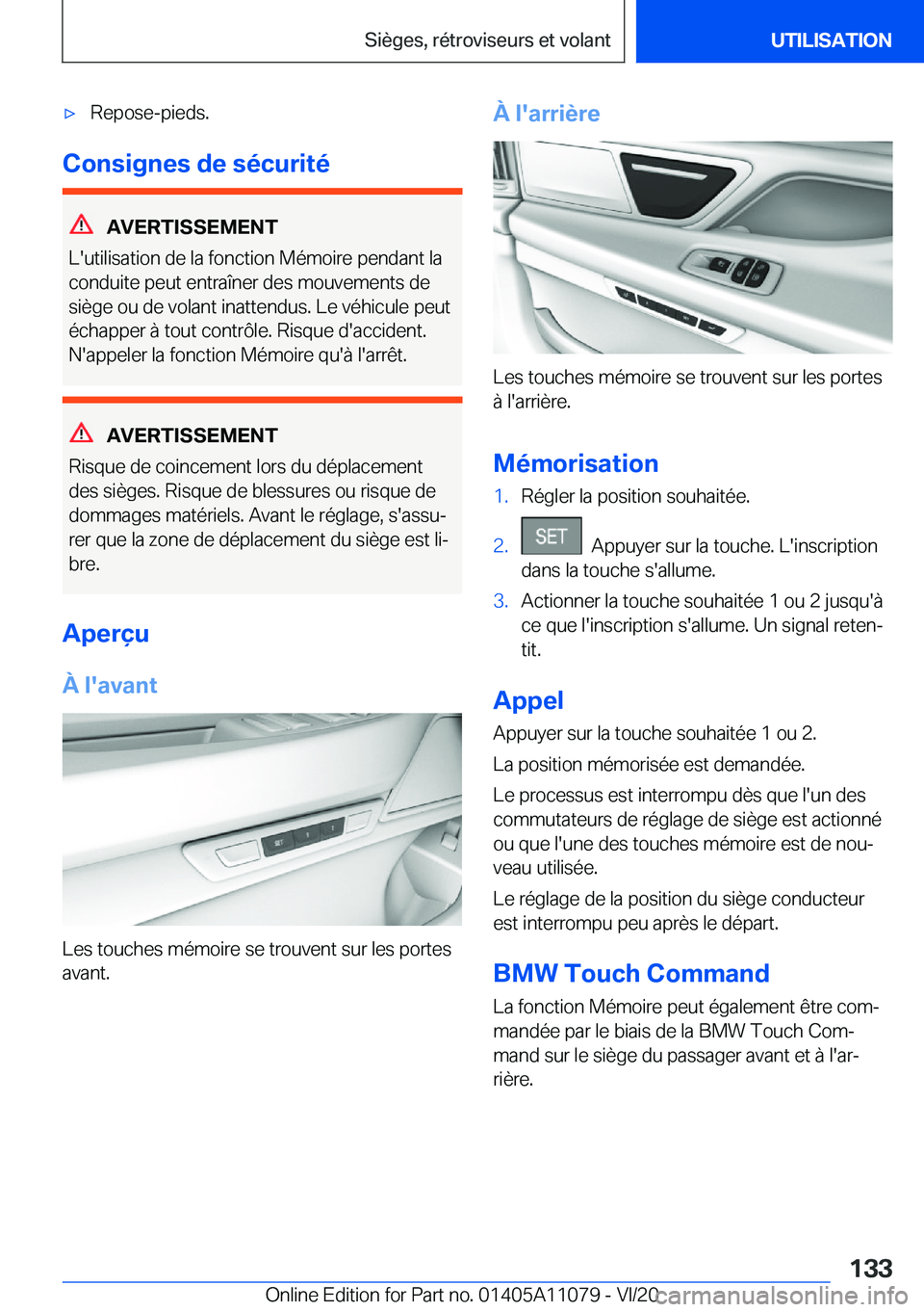 BMW 7 SERIES 2021  Notices Demploi (in French) 'x�R�e�p�o�s�e�-�p�i�e�d�s�.
�C�o�n�s�i�g�n�e�s��d�e��s�é�c�u�r�i�t�é
�A�V�E�R�T�I�S�S�E�M�E�N�T
�L�'�u�t�i�l�i�s�a�t�i�o�n��d�e��l�a��f�o�n�c�t�i�o�n��M�é�m�o�i�r�e��p�e�n�d�a�n�t�