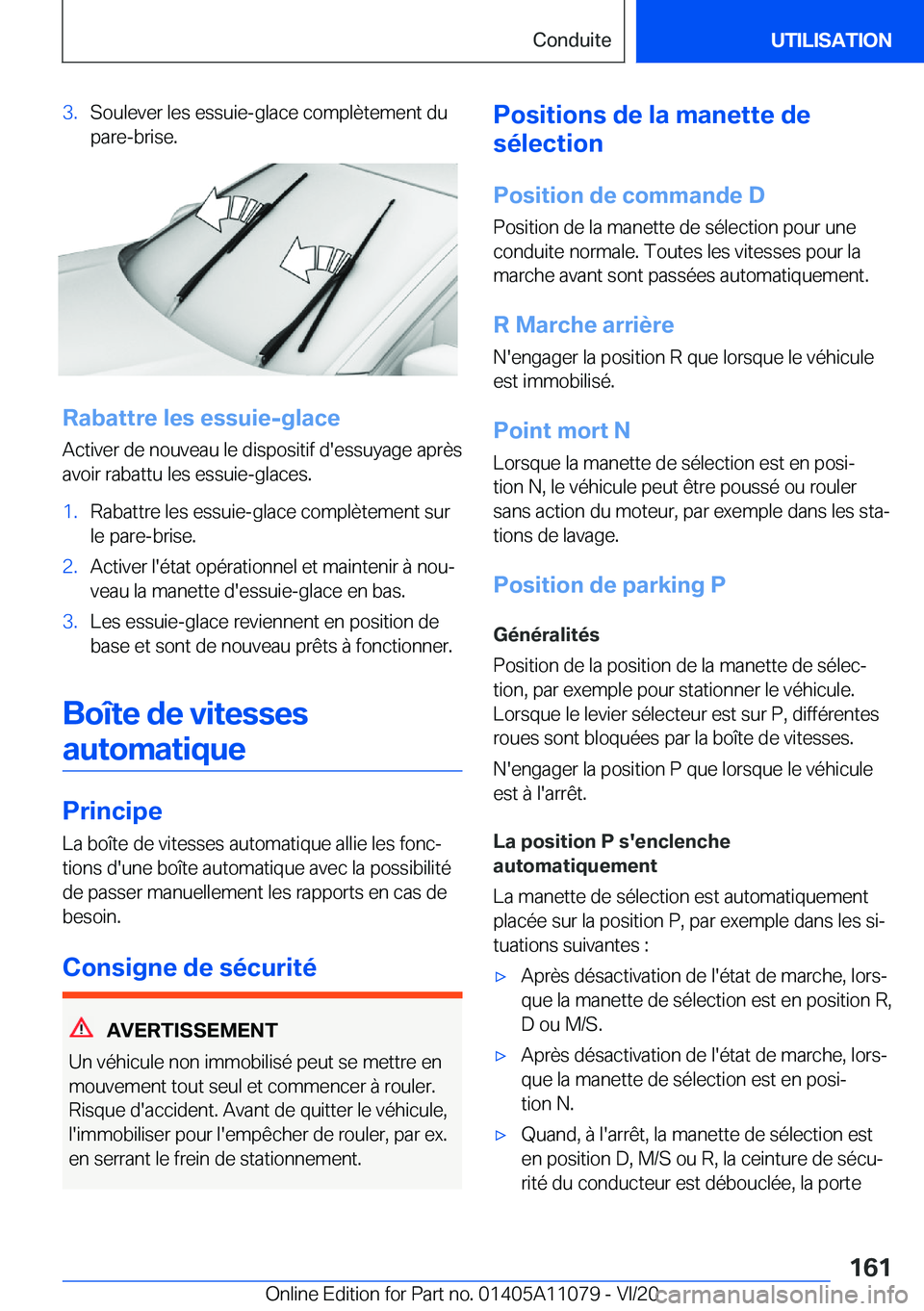 BMW 7 SERIES 2021  Notices Demploi (in French) �3�.�S�o�u�l�e�v�e�r��l�e�s��e�s�s�u�i�e�-�g�l�a�c�e��c�o�m�p�l�è�t�e�m�e�n�t��d�u
�p�a�r�e�-�b�r�i�s�e�.
�R�a�b�a�t�t�r�e��l�e�s��e�s�s�u�i�e�-�g�l�a�c�e
�A�c�t�i�v�e�r��d�e��n�o�u�v�e�a�u�