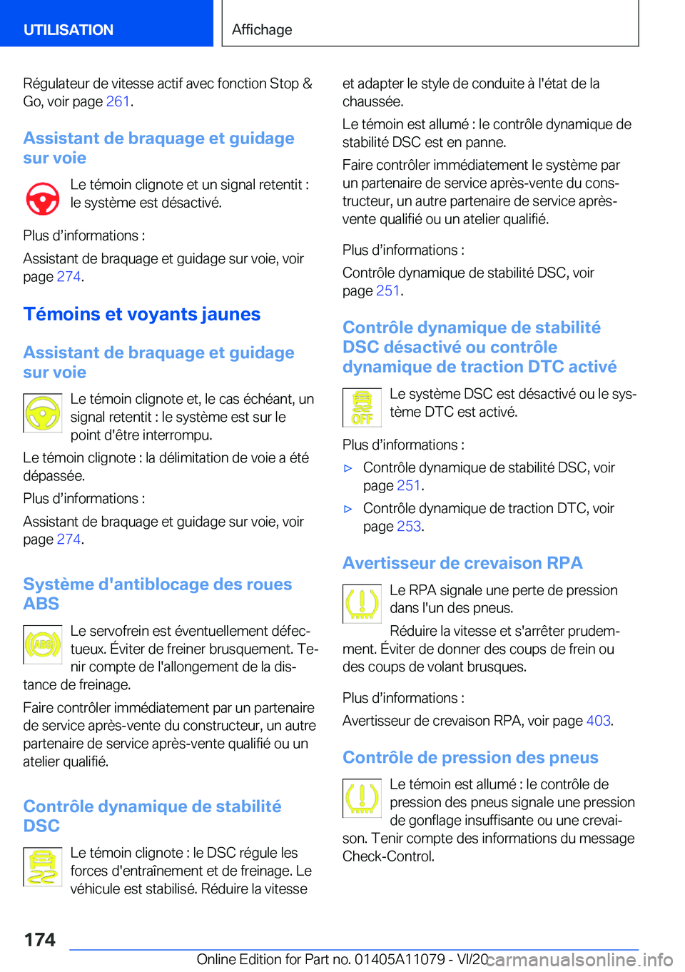 BMW 7 SERIES 2021  Notices Demploi (in French) �R�é�g�u�l�a�t�e�u�r��d�e��v�i�t�e�s�s�e��a�c�t�i�f��a�v�e�c��f�o�n�c�t�i�o�n��S�t�o�p��&
�G�o�,��v�o�i�r��p�a�g�e� �2�6�1�.
�A�s�s�i�s�t�a�n�t��d�e��b�r�a�q�u�a�g�e��e�t��g�u�i�d�a�g�e