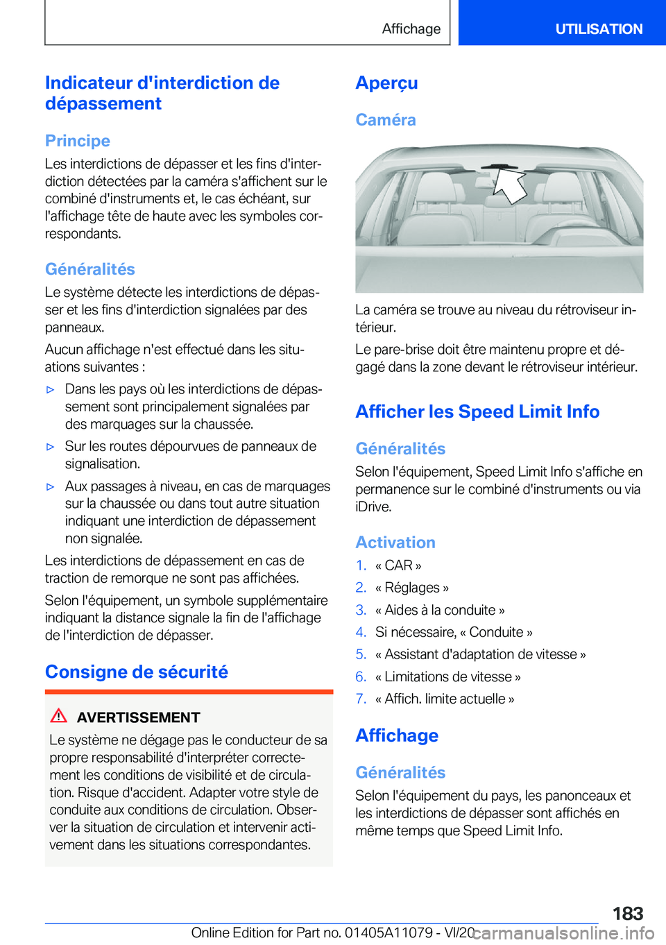 BMW 7 SERIES 2021  Notices Demploi (in French) �I�n�d�i�c�a�t�e�u�r��d�'�i�n�t�e�r�d�i�c�t�i�o�n��d�e
�d�é�p�a�s�s�e�m�e�n�t
�P�r�i�n�c�i�p�e�L�e�s��i�n�t�e�r�d�i�c�t�i�o�n�s��d�e��d�é�p�a�s�s�e�r��e�t��l�e�s��f�i�n�s��d�'�i�n�t