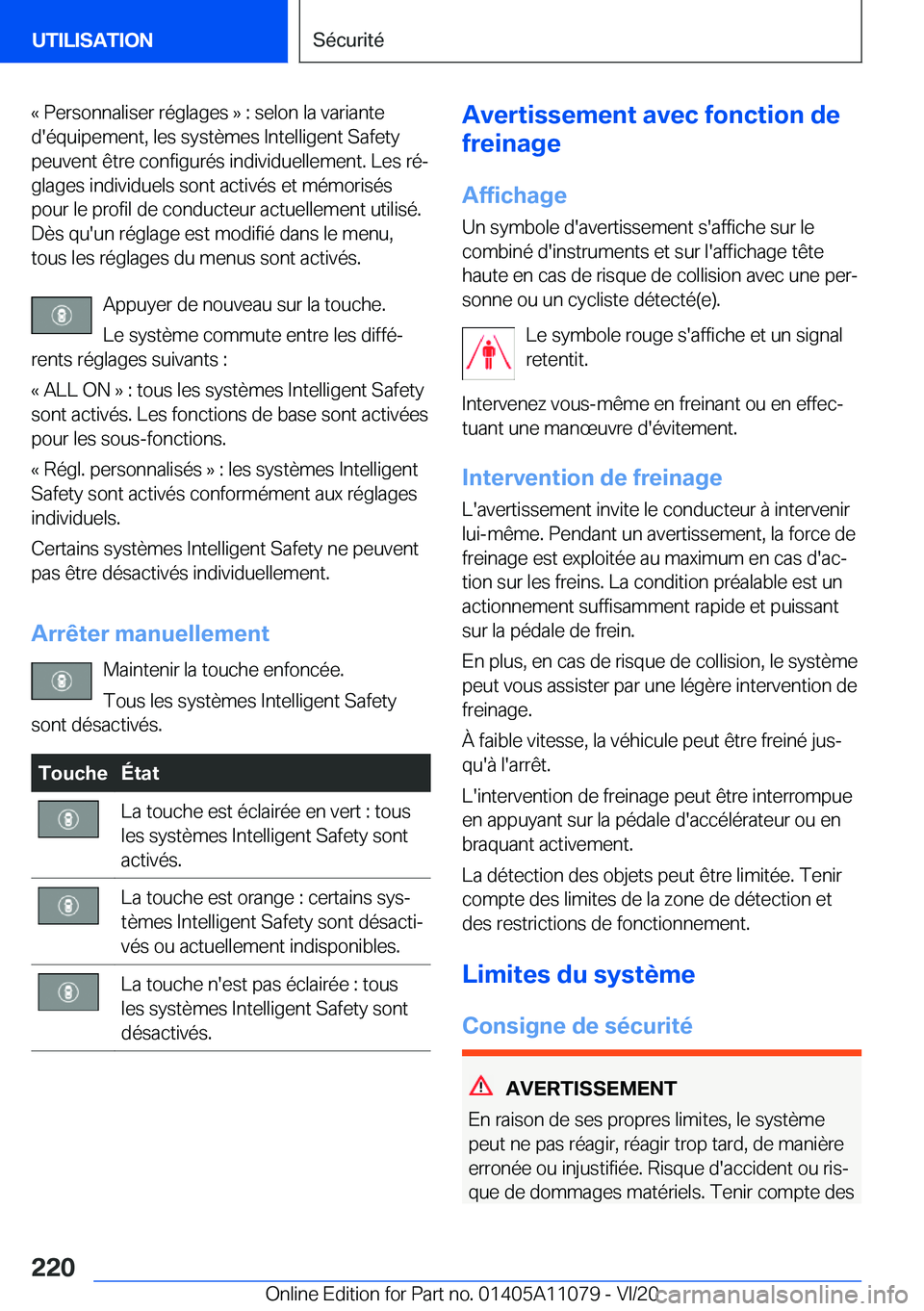 BMW 7 SERIES 2021  Notices Demploi (in French) �k��P�e�r�s�o�n�n�a�l�i�s�e�r��r�é�g�l�a�g�e�s��{��:��s�e�l�o�n��l�a��v�a�r�i�a�n�t�e
�d�'�é�q�u�i�p�e�m�e�n�t�,��l�e�s��s�y�s�t�è�m�e�s��I�n�t�e�l�l�i�g�e�n�t��S�a�f�e�t�y �p�e�u�v�