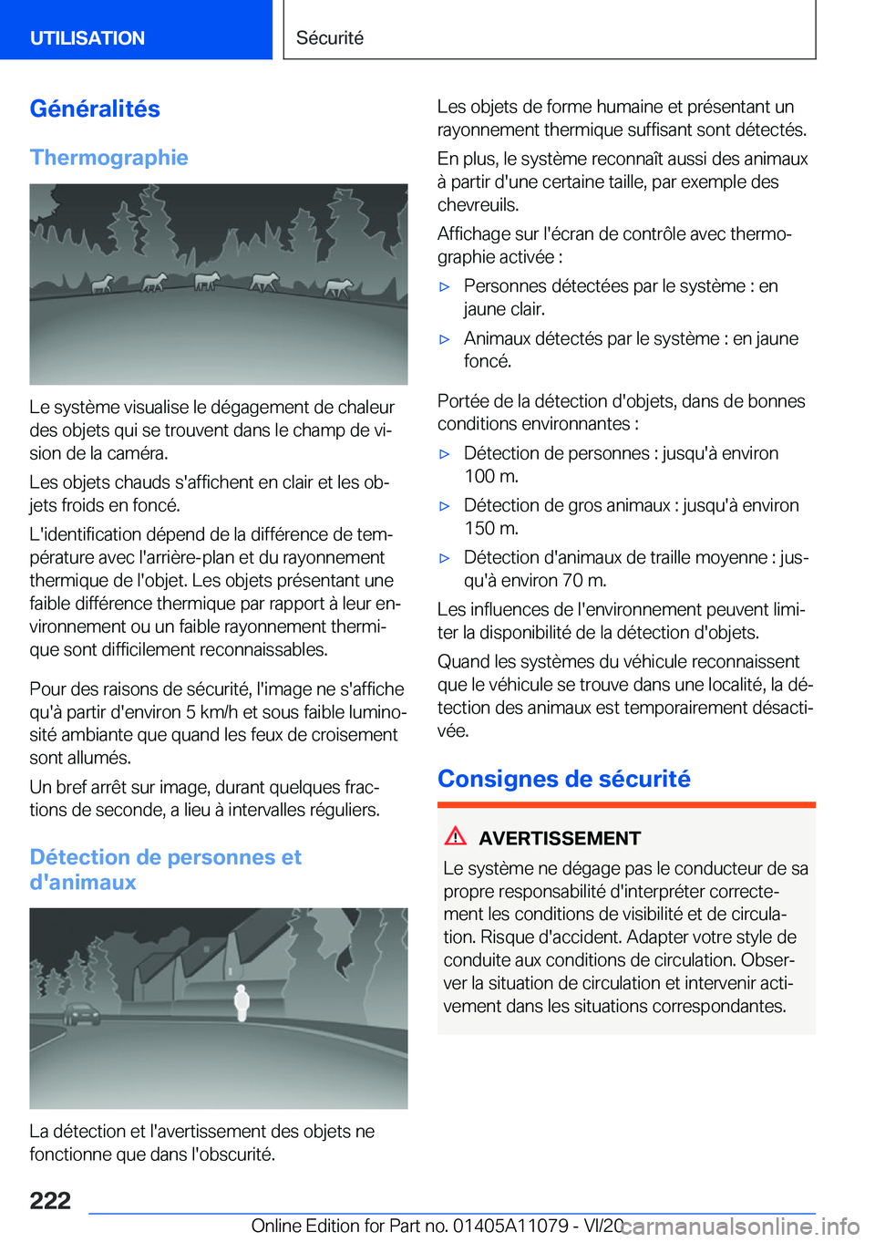 BMW 7 SERIES 2021  Notices Demploi (in French) �G�é�n�é�r�a�l�i�t�é�s
�T�h�e�r�m�o�g�r�a�p�h�i�e
�L�e��s�y�s�t�è�m�e��v�i�s�u�a�l�i�s�e��l�e��d�é�g�a�g�e�m�e�n�t��d�e��c�h�a�l�e�u�r
�d�e�s��o�b�j�e�t�s��q�u�i��s�e��t�r�o�u�v�e�n�t�