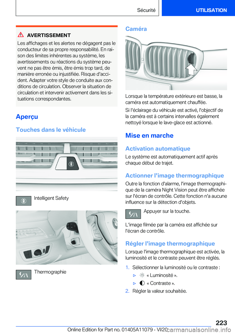 BMW 7 SERIES 2021  Notices Demploi (in French) �A�V�E�R�T�I�S�S�E�M�E�N�T
�L�e�s��a�f�f�i�c�h�a�g�e�s��e�t��l�e�s��a�l�e�r�t�e�s��n�e��d�é�g�a�g�e�n�t��p�a�s��l�e �c�o�n�d�u�c�t�e�u�r��d�e��s�a��p�r�o�p�r�e��r�e�s�p�o�n�s�a�b�i�l�i�t�