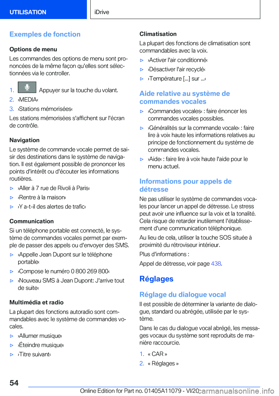 BMW 7 SERIES 2021  Notices Demploi (in French) �E�x�e�m�p�l�e�s��d�e��f�o�n�c�t�i�o�n
�O�p�t�i�o�n�s��d�e��m�e�n�u
�L�e�s��c�o�m�m�a�n�d�e�s��d�e�s��o�p�t�i�o�n�s��d�e��m�e�n�u��s�o�n�t��p�r�oj
�n�o�n�c�é�e�s��d�e��l�a��m�ê�m�e��