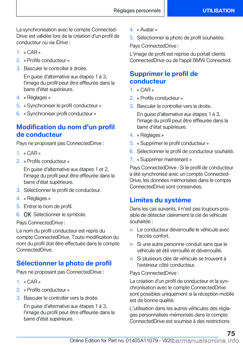 BMW 7 SERIES 2021  Notices Demploi (in French) �L�a��s�y�n�c�h�r�o�n�i�s�a�t�i�o�n��a�v�e�c��l�e��c�o�m�p�t�e��C�o�n�n�e�c�t�e�dj�D�r�i�v�e��e�s�t��v�a�l�i�d�é�e��l�o�r�s��d�e��l�a��c�r�é�a�t�i�o�n��ds�u�n��p�r�o�f�i�l��d�e�c�o�n