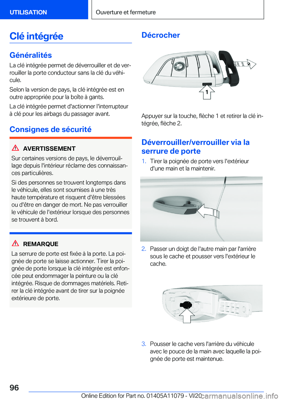 BMW 7 SERIES 2021  Notices Demploi (in French) �C�l�é��i�n�t�é�g�r�é�e
�G�é�n�é�r�a�l�i�t�é�s�L�a��c�l�é��i�n�t�é�g�r�é�e��p�e�r�m�e�t��d�e��d�é�v�e�r�r�o�u�i�l�l�e�r��e�t��d�e��v�e�rj
�r�o�u�i�l�l�e�r��l�a��p�o�r�t�e��c�o�n