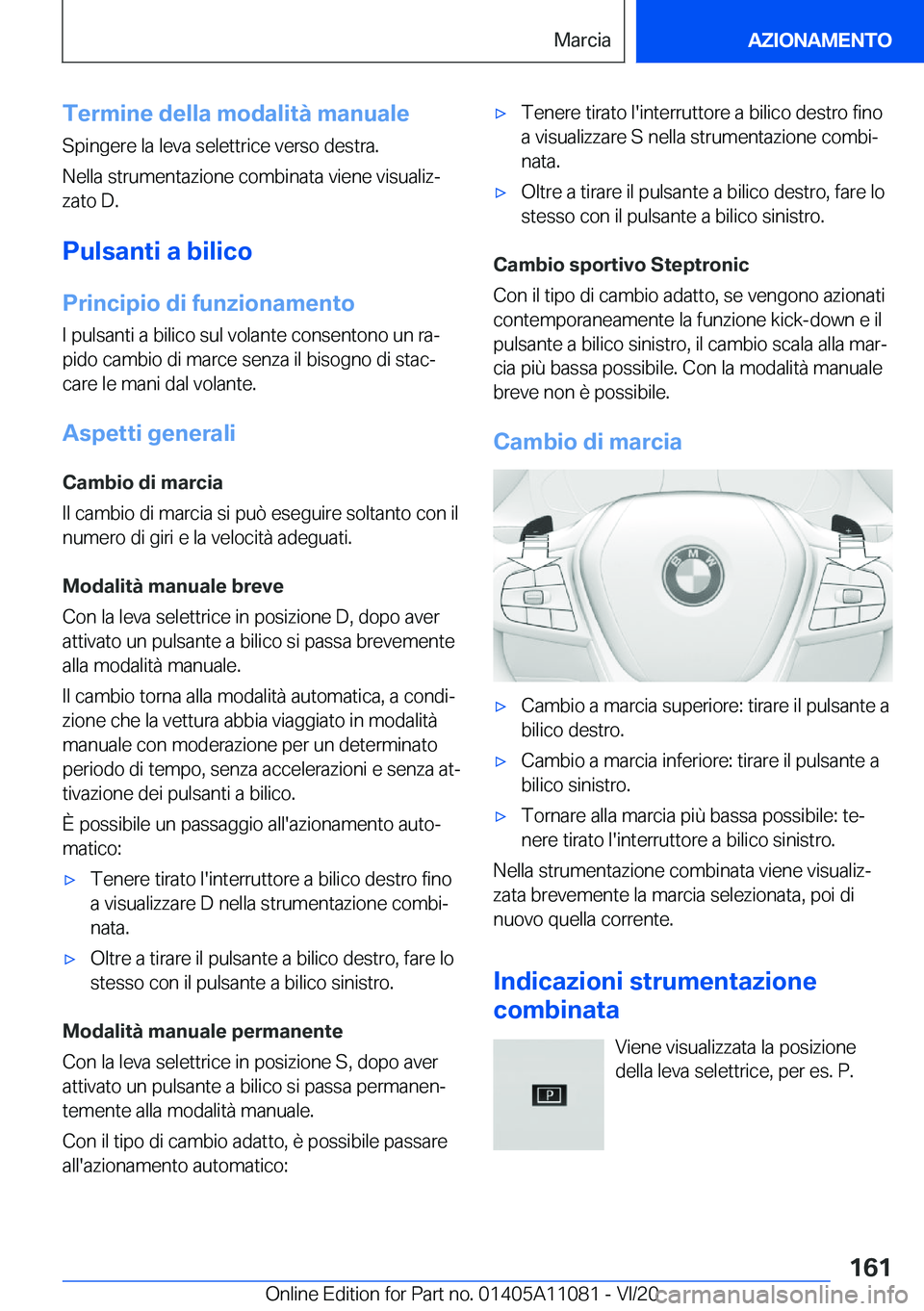 BMW 7 SERIES 2021  Libretti Di Uso E manutenzione (in Italian) �T�e�r�m�i�n�e��d�e�l�l�a��m�o�d�a�l�i�t�