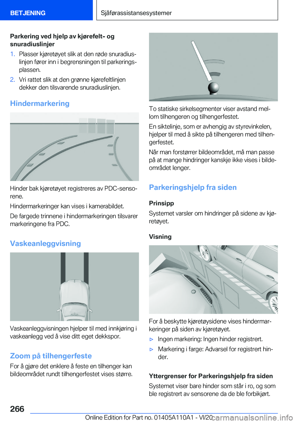 BMW 7 SERIES 2021  InstruksjonsbØker (in Norwegian)  P a r k e r i n g  v e d  h j e l p  a v  k j 
