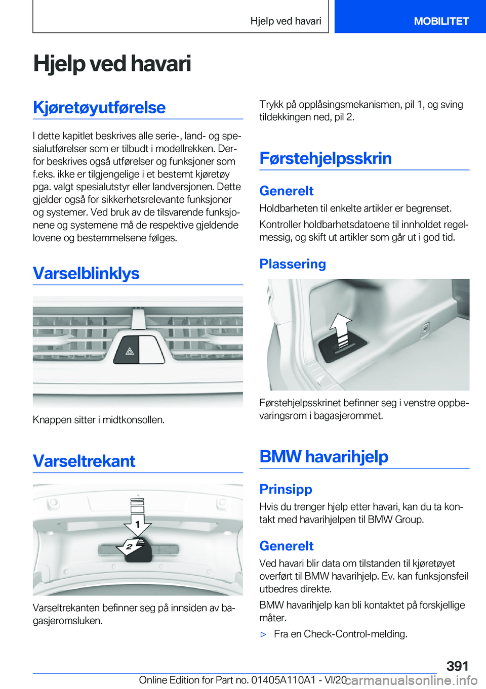 BMW 7 SERIES 2021  InstruksjonsbØker (in Norwegian) �H�j�e�l�p��v�e�d��h�a�v�a�r�i�K�j�