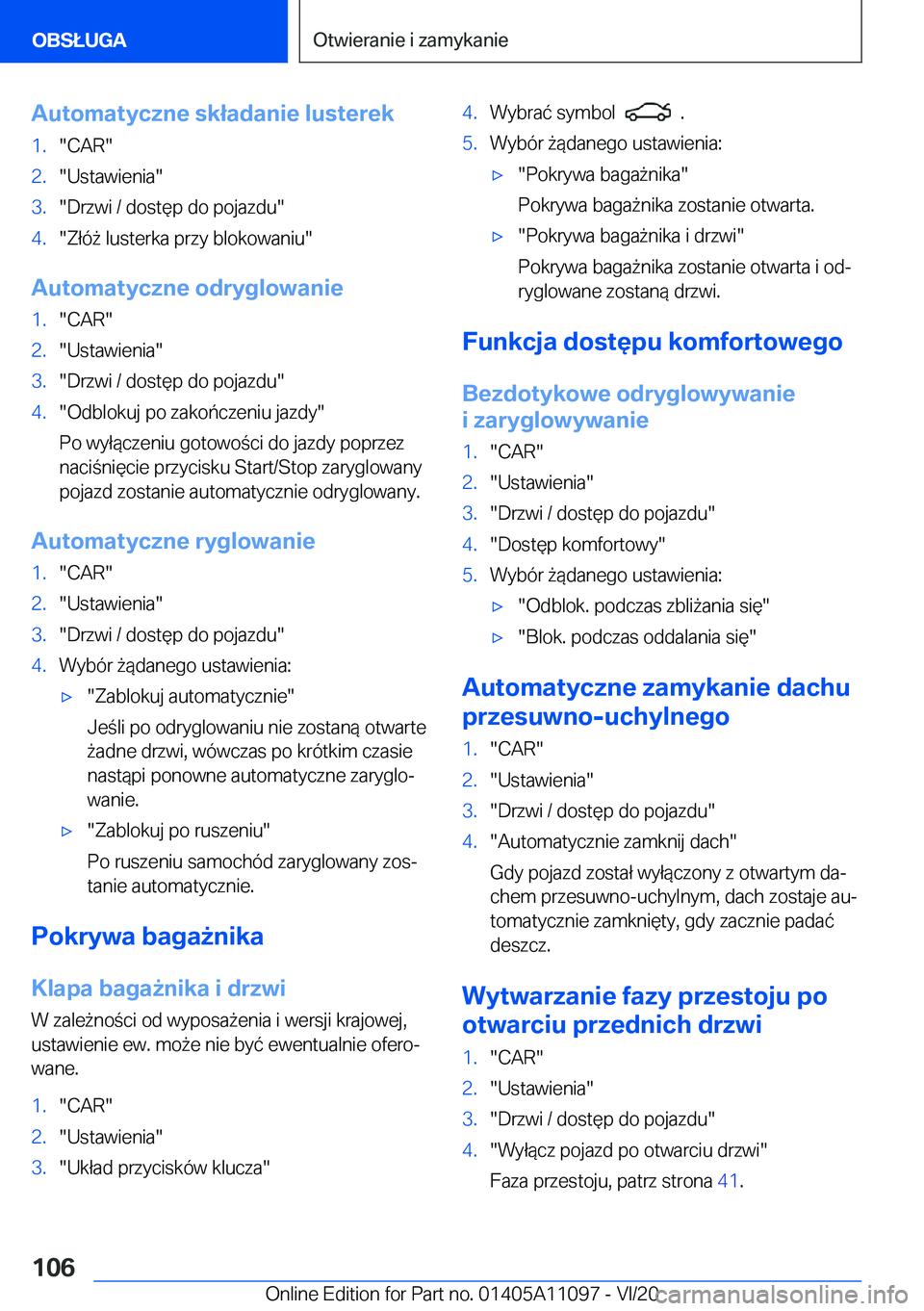BMW 7 SERIES 2021  Instrukcja obsługi (in Polish) �A�u�t�o�m�a�t�y�c�z�n�e��s�k�ł�a�d�a�n�i�e��l�u�s�t�e�r�e�k�1�.��C�A�R��2�.��U�s�t�a�w�i�e�n�i�a��3�.��D�r�z�w�i��/��d�o�s�t�