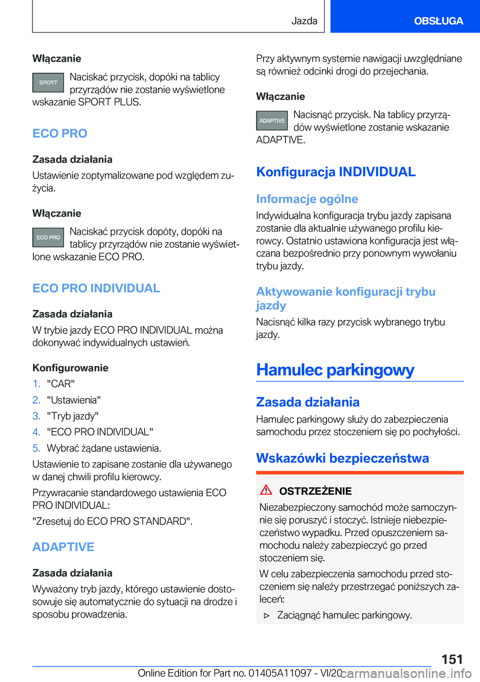 BMW 7 SERIES 2021  Instrukcja obsługi (in Polish) �W�ł�ą�c�z�a�n�i�e�N�a�c�i�s�k�a�