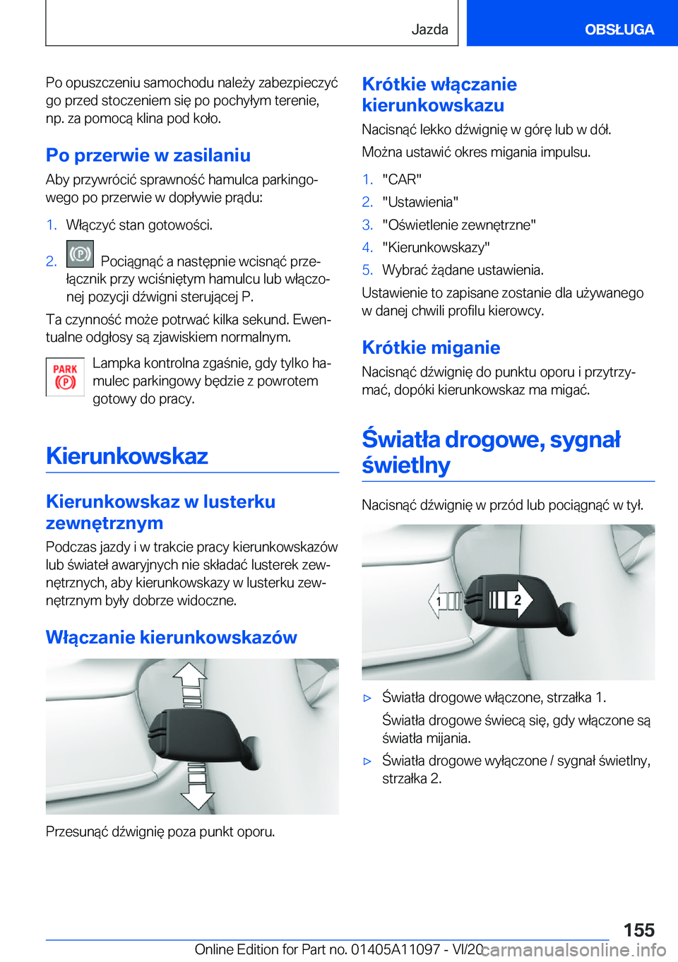 BMW 7 SERIES 2021  Instrukcja obsługi (in Polish) �P�o��o�p�u�s�z�c�z�e�n�i�u��s�a�m�o�c�h�o�d�u��n�a�l�e9�y��z�a�b�e�z�p�i�e�c�z�y�