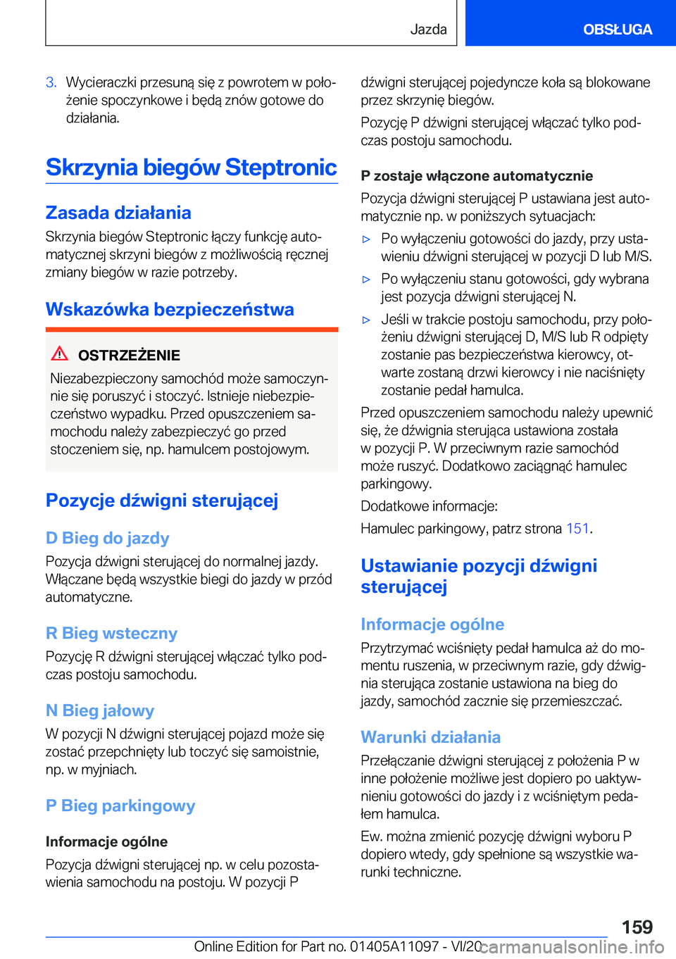BMW 7 SERIES 2021  Instrukcja obsługi (in Polish) �3�.�W�y�c�i�e�r�a�c�z�k�i��p�r�z�e�s�u�n�