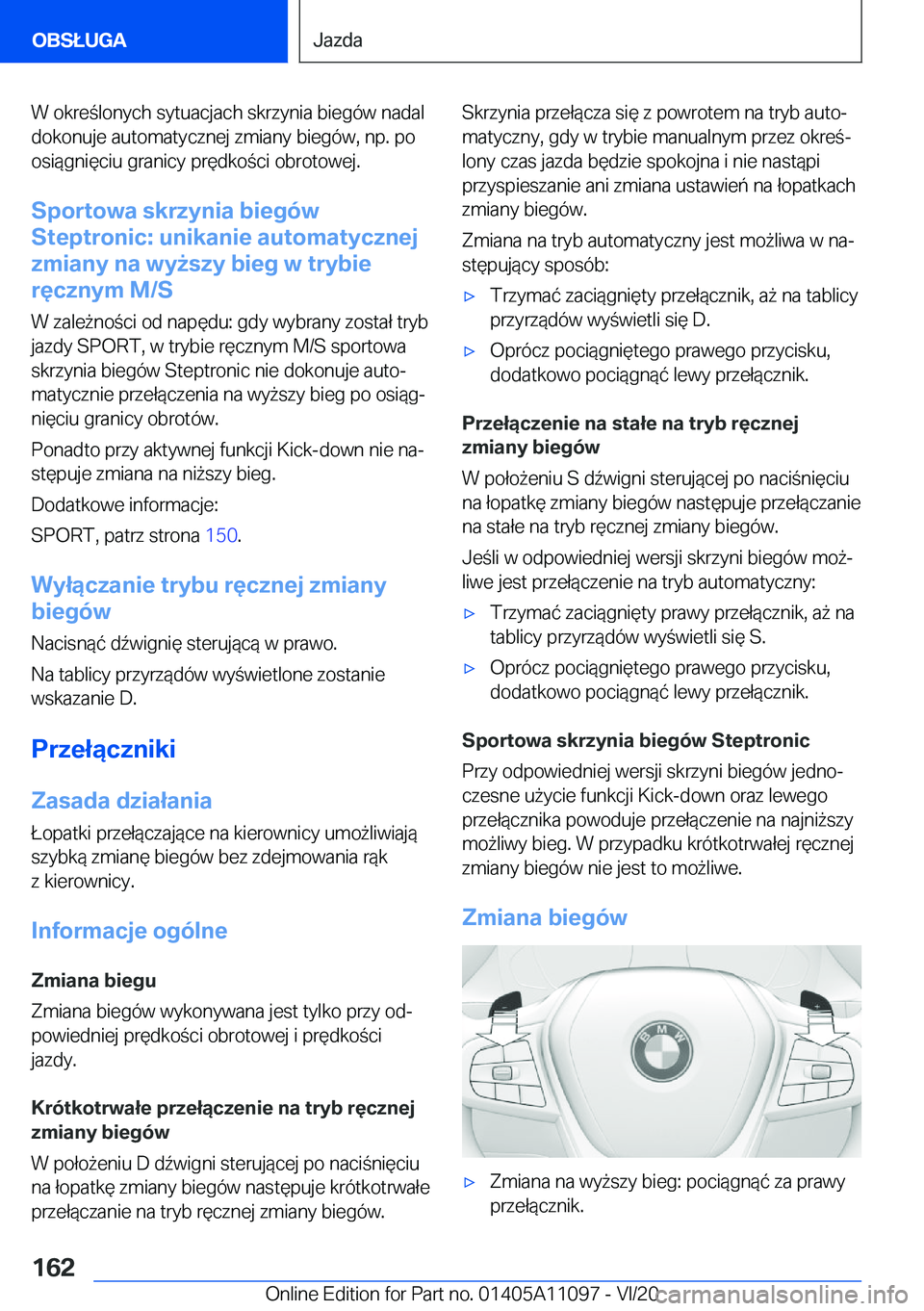 BMW 7 SERIES 2021  Instrukcja obsługi (in Polish) �W��o�k�r�e�l�o�n�y�c�h��s�y�t�u�a�c�j�a�c�h��s�k�r�z�y�n�i�a��b�i�e�g�