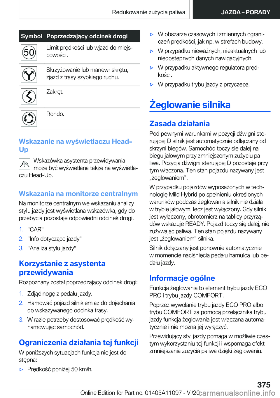 BMW 7 SERIES 2021  Instrukcja obsługi (in Polish) �S�y�m�b�o�l�P�o�p�r�z�e�d�z�a�j�ą�c�y��o�d�c�i�n�e�k��d�r�o�g�i�L�i�m�i�t��p�r�