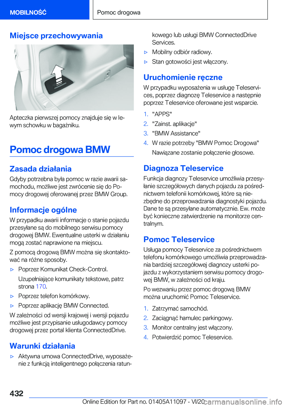 BMW 7 SERIES 2021  Instrukcja obsługi (in Polish) �M�i�e�j�s�c�e��p�r�z�e�c�h�o�w�y�w�a�n�i�a
�A�p�t�e�c�z�k�a��p�i�e�r�w�s�z�e�j��p�o�m�o�c�y��z�n�a�j�d�u�j�e��s�i�