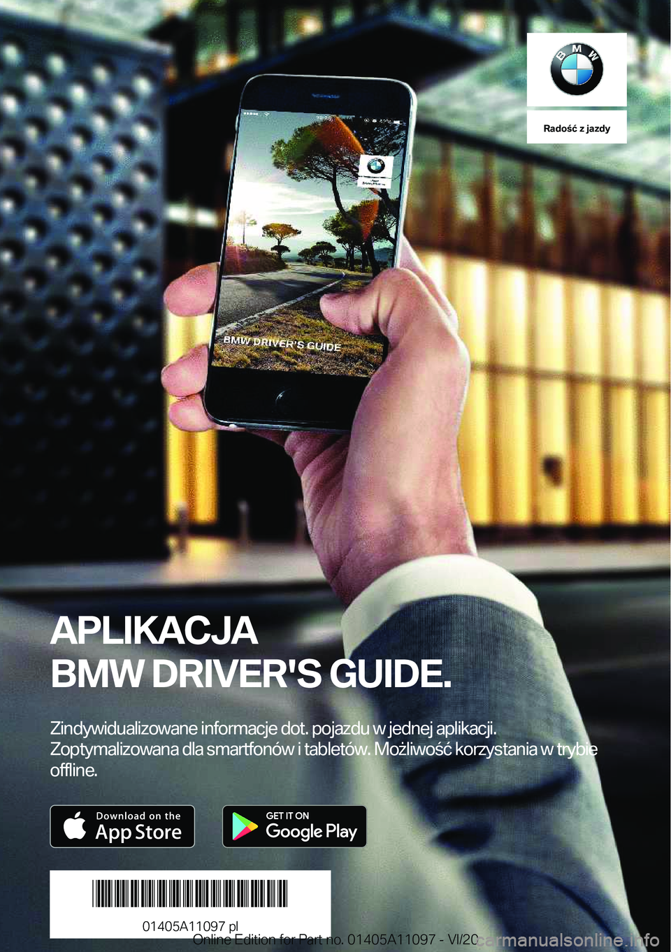 BMW 7 SERIES 2021  Instrukcja obsługi (in Polish) �R�a�d�o�ć��z��j�a�z�d�y
�A�P�L�I�K�A�C�J�A
�B�M�W��D�R�I�V�E�R�'�S��G�U�I�D�E�.
�;�i�n�d�y�w�i�d�u�a�l�i�z�o�w�a�n�e��i�n�f�o�r�m�a�c�j�e��d�o�t���p�o�j�a�z�d�u��w��j�e�d�n�e�j��a�p