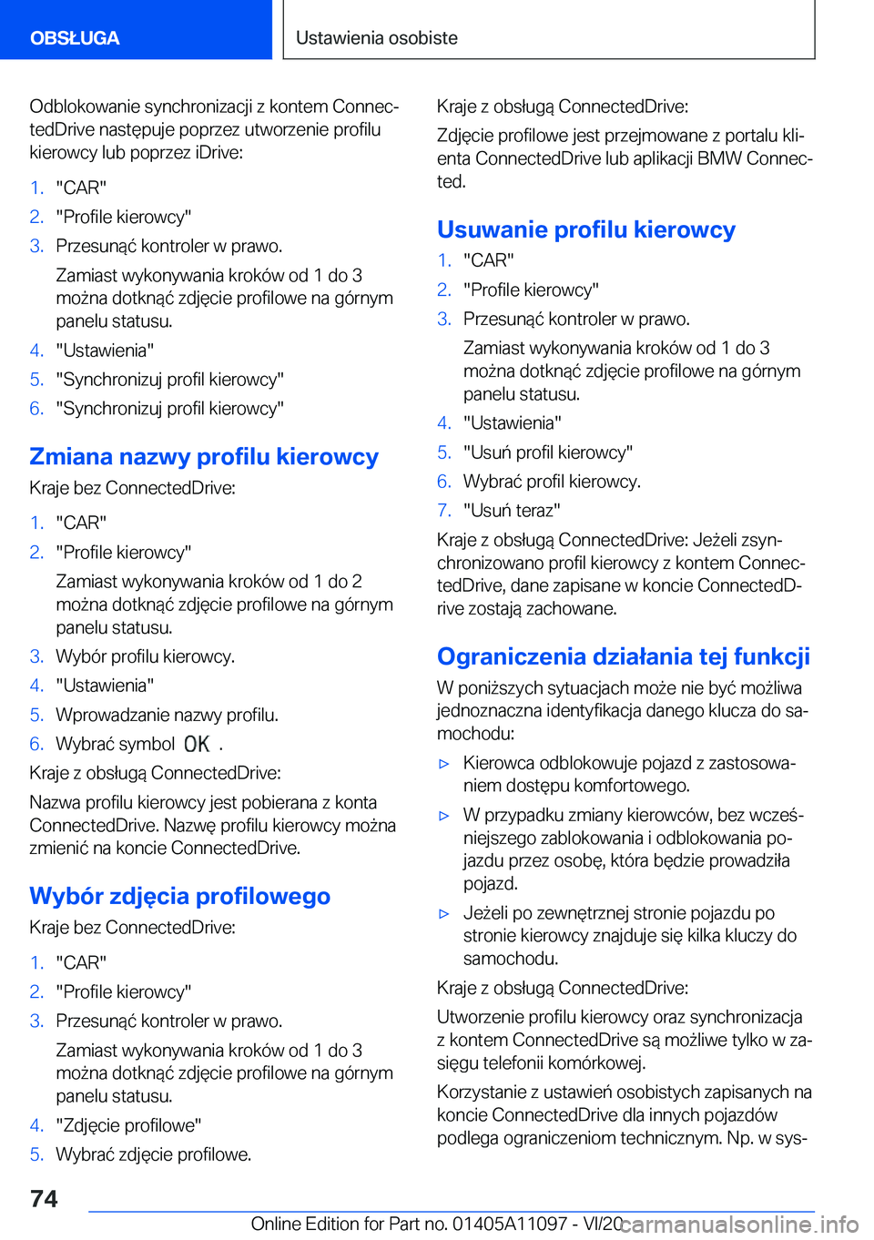 BMW 7 SERIES 2021  Instrukcja obsługi (in Polish) �O�d�b�l�o�k�o�w�a�n�i�e��s�y�n�c�h�r�o�n�i�z�a�c�j�i��z��k�o�n�t�e�m��C�o�n�n�e�cj�t�e�d�D�r�i�v�e��n�a�s�t�