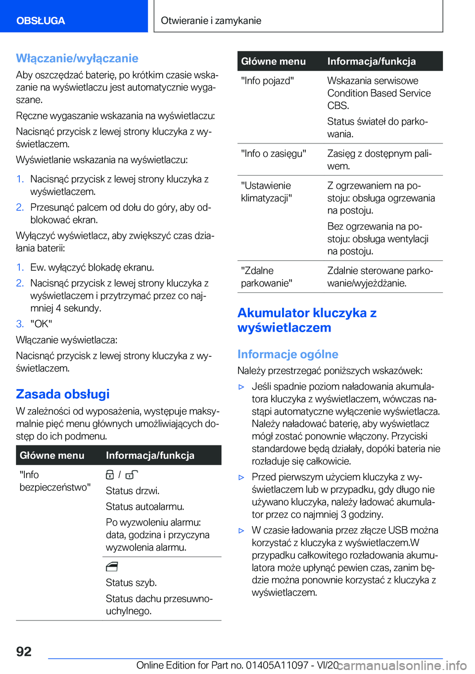 BMW 7 SERIES 2021  Instrukcja obsługi (in Polish) �W�ł�ą�c�z�a�n�i�e�/�w�y�ł�ą�c�z�a�n�i�e
�A�b�y��o�s�z�c�z�