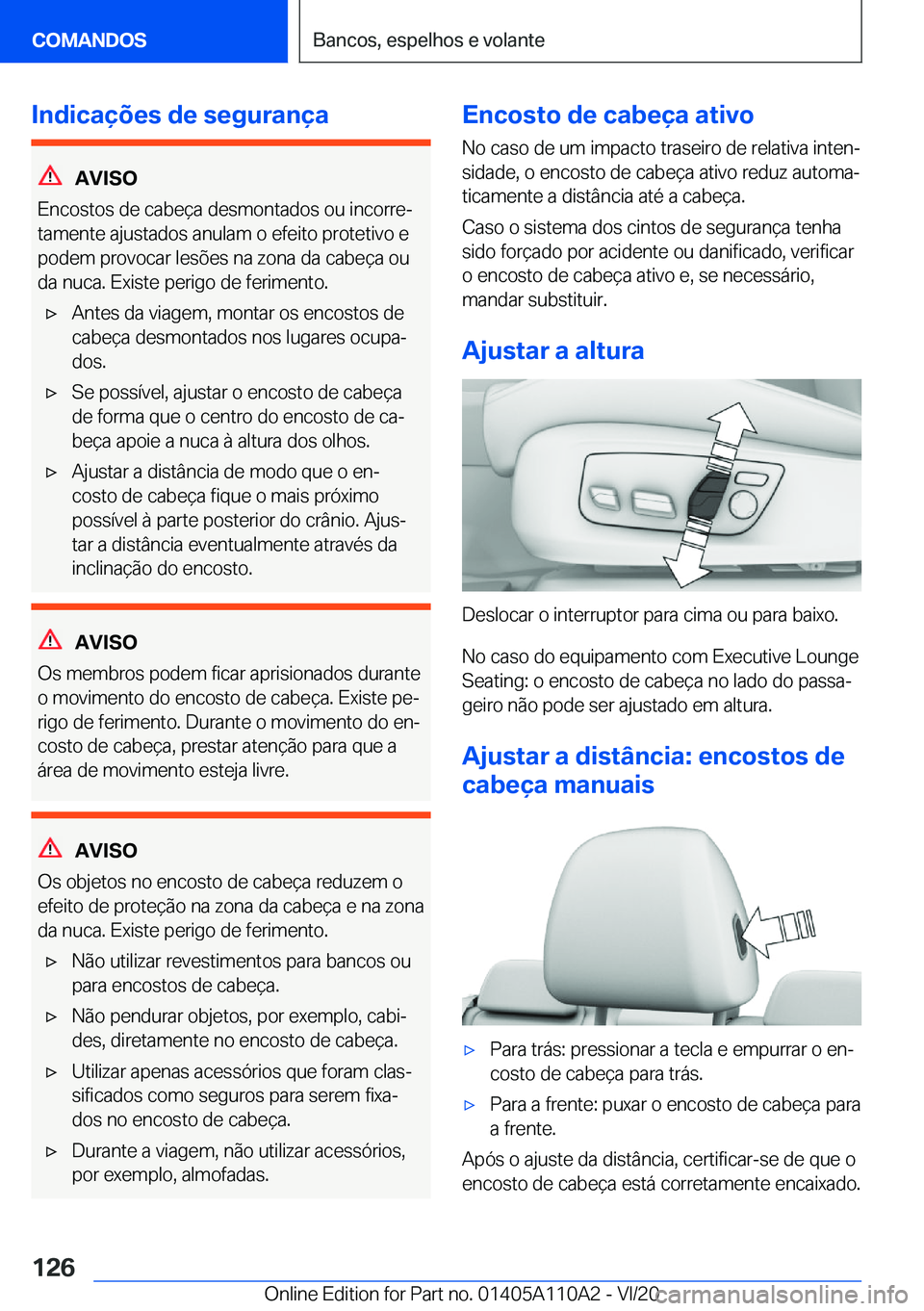BMW 7 SERIES 2021  Manual do condutor (in Portuguese) �I�n�d�i�c�a�