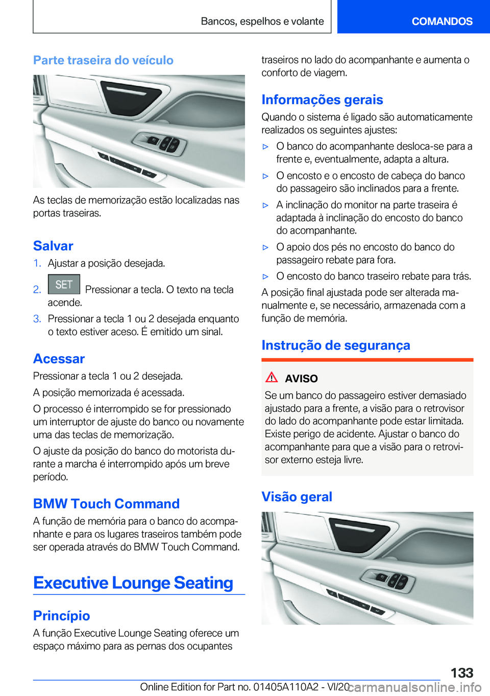 BMW 7 SERIES 2021  Manual do condutor (in Portuguese) �P�a�r�t�e��t�r�a�s�e�i�r�a��d�o��v�e�