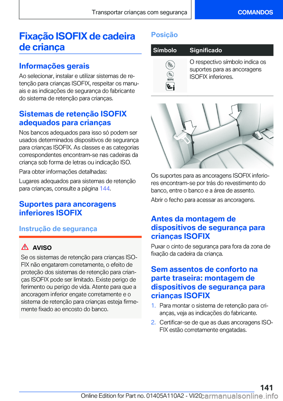 BMW 7 SERIES 2021  Manual do condutor (in Portuguese) �F�i�x�a�