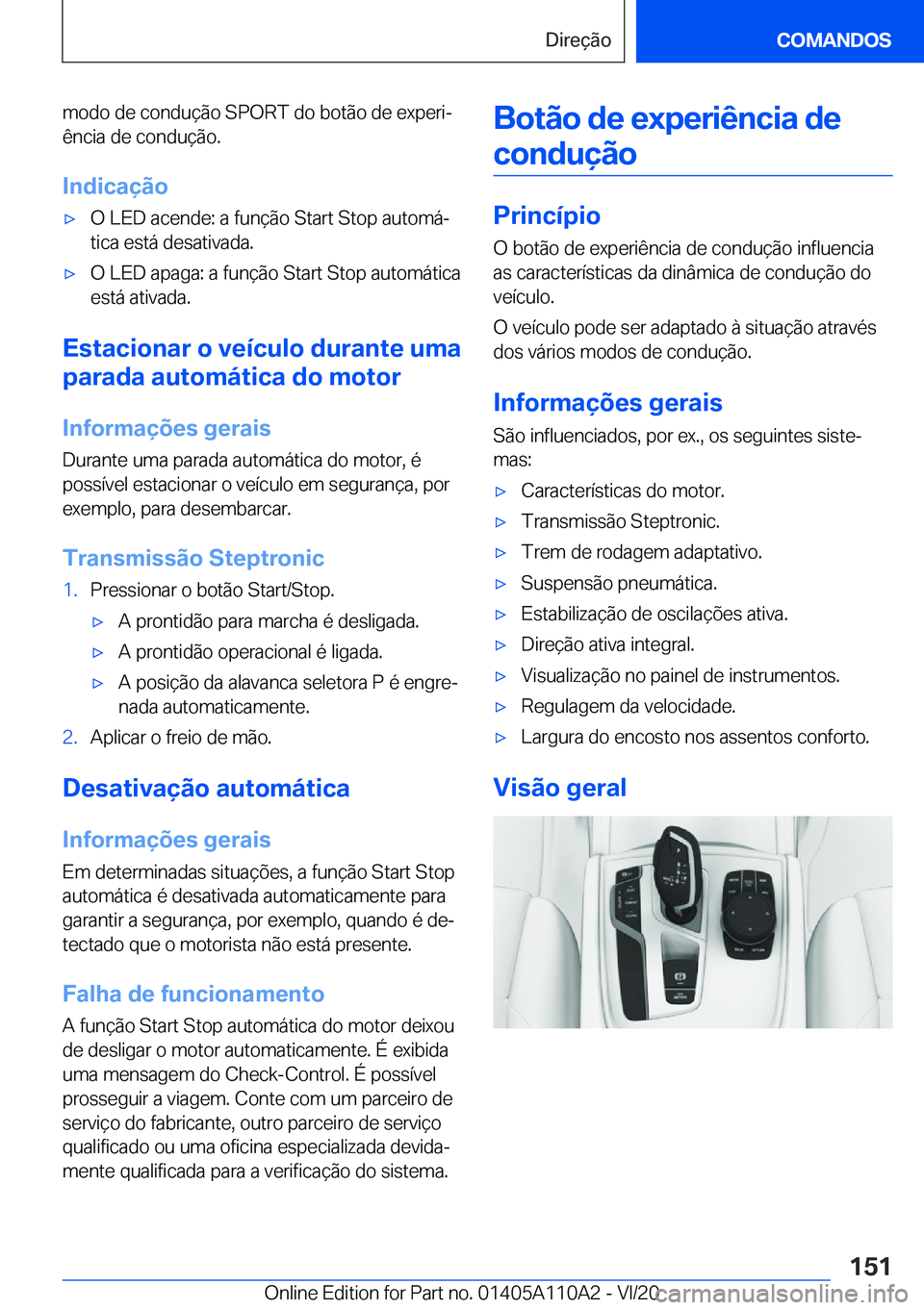 BMW 7 SERIES 2021  Manual do condutor (in Portuguese) �m�o�d�o��d�e��c�o�n�d�u�