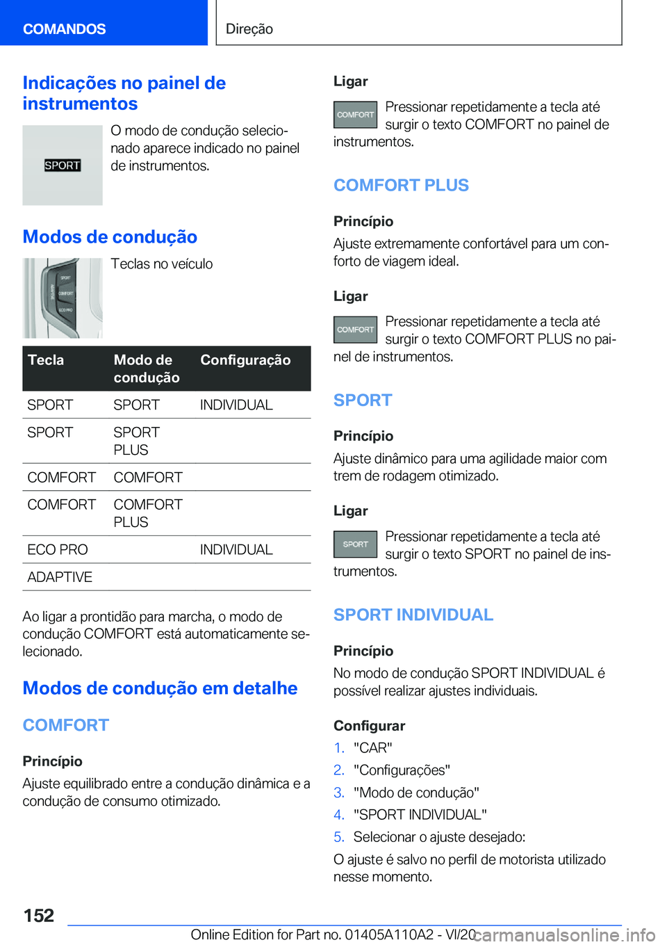 BMW 7 SERIES 2021  Manual do condutor (in Portuguese) �I�n�d�i�c�a�