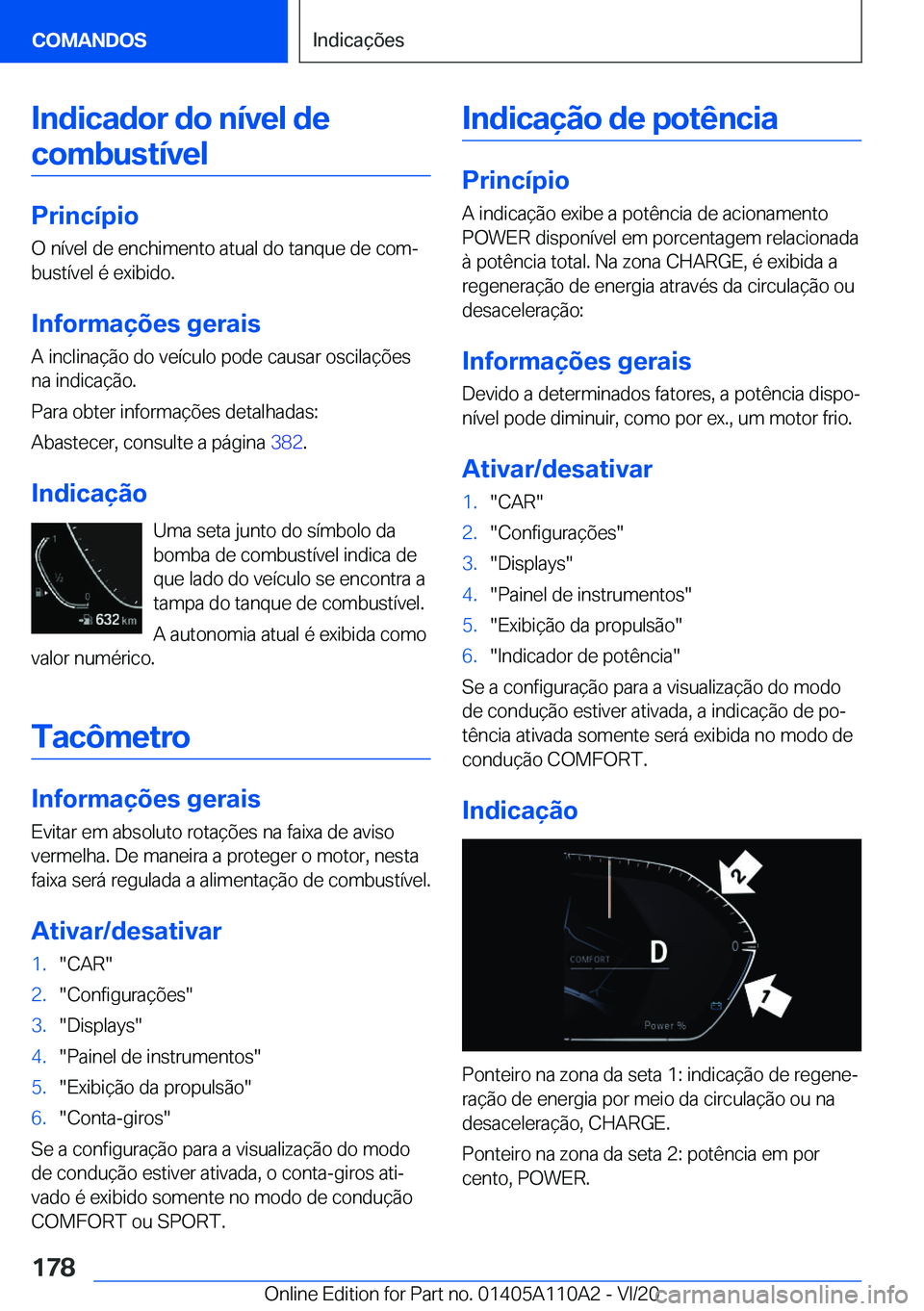 BMW 7 SERIES 2021  Manual do condutor (in Portuguese) �I�n�d�i�c�a�d�o�r��d�o��n�