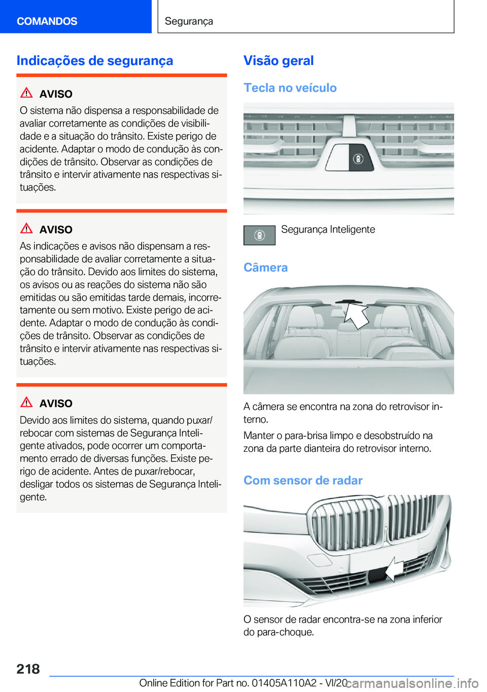 BMW 7 SERIES 2021  Manual do condutor (in Portuguese) �I�n�d�i�c�a�