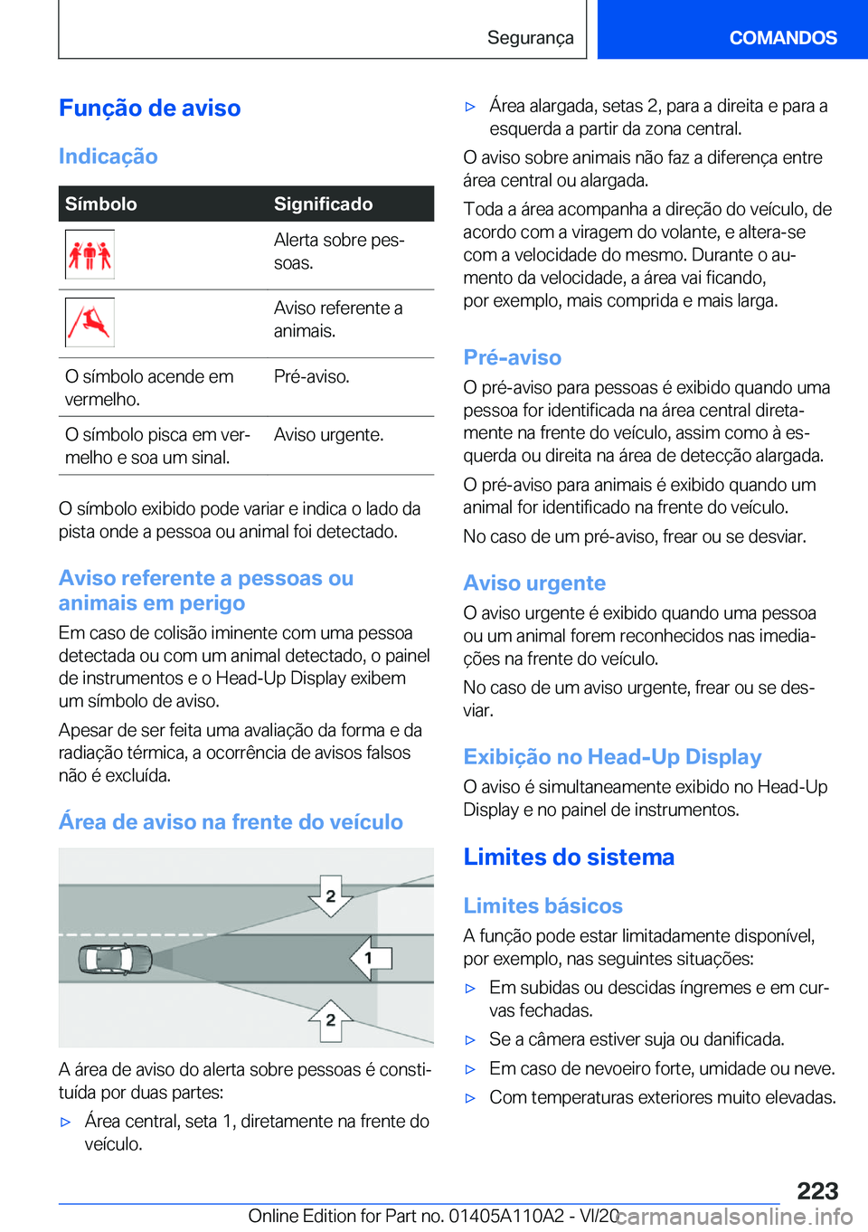 BMW 7 SERIES 2021  Manual do condutor (in Portuguese) �F�u�n�