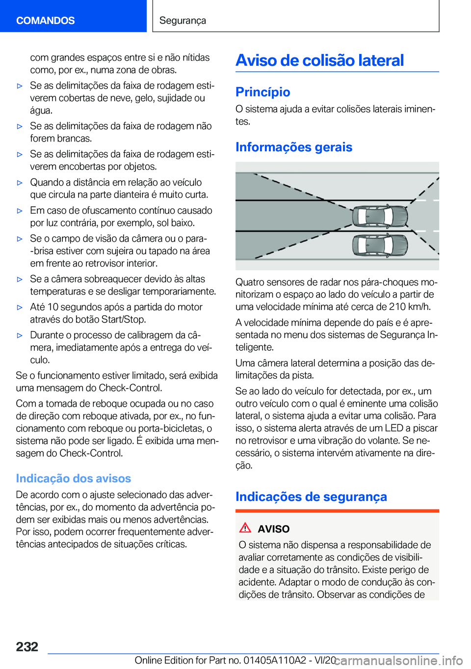BMW 7 SERIES 2021  Manual do condutor (in Portuguese) �c�o�m��g�r�a�n�d�e�s��e�s�p�a�