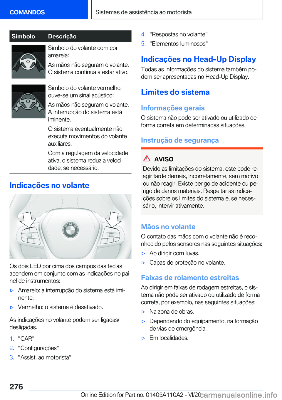 BMW 7 SERIES 2021  Manual do condutor (in Portuguese) �S�