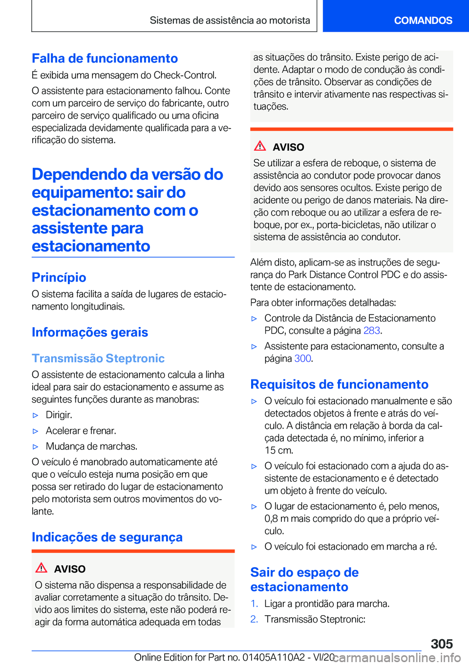 BMW 7 SERIES 2021  Manual do condutor (in Portuguese) �F�a�l�h�a��d�e��f�u�n�c�i�o�n�a�m�e�n�t�o
�
