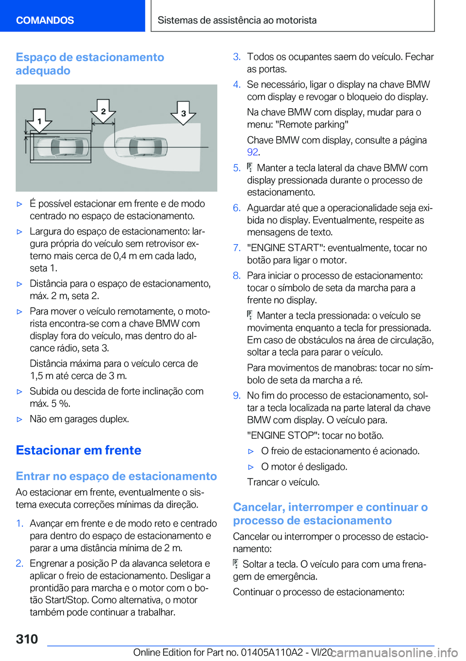 BMW 7 SERIES 2021  Manual do condutor (in Portuguese) �E�s�p�a�